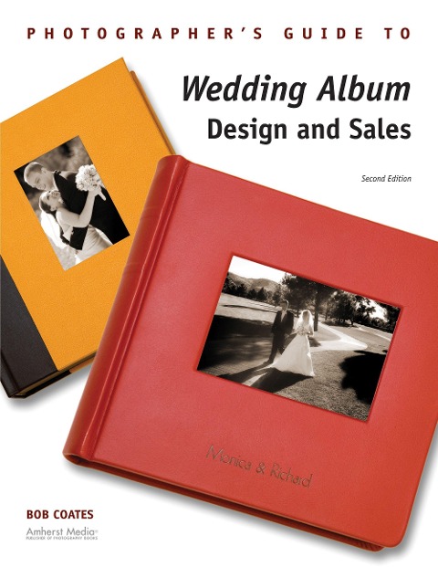 Photographers Guide to Wedding Album Design and Sales