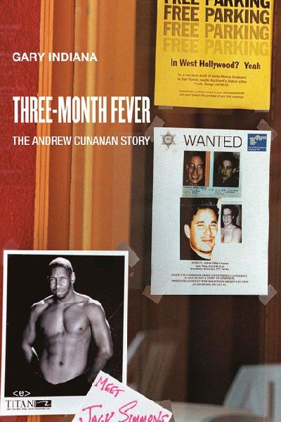 Three-Month Fever: The Andrew Cunanan Story