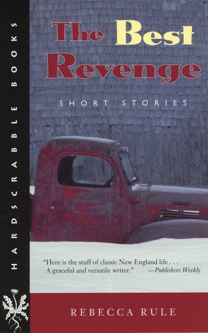 The Best Revenge: Short Stories