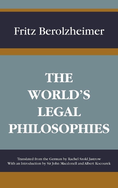 The Worlds Legal Philosophies
