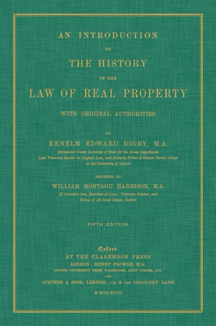 An Introduction to the History of the Law of Real Property with Original Authorities