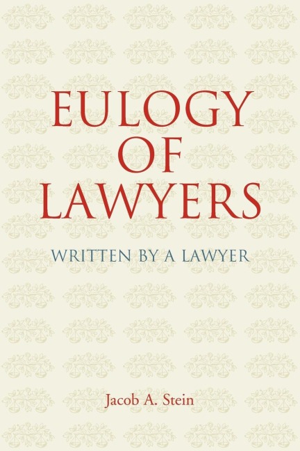 Eulogy of Lawyers
