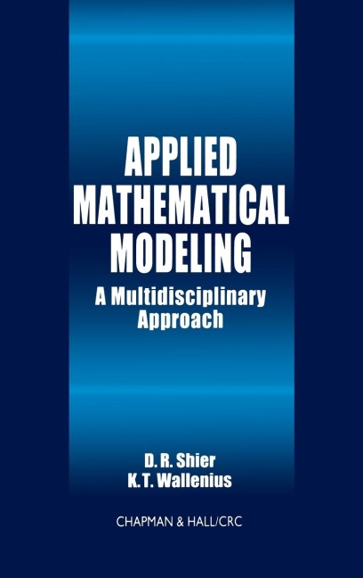 Applied Mathematical Modeling: A Multidisciplinary Approach