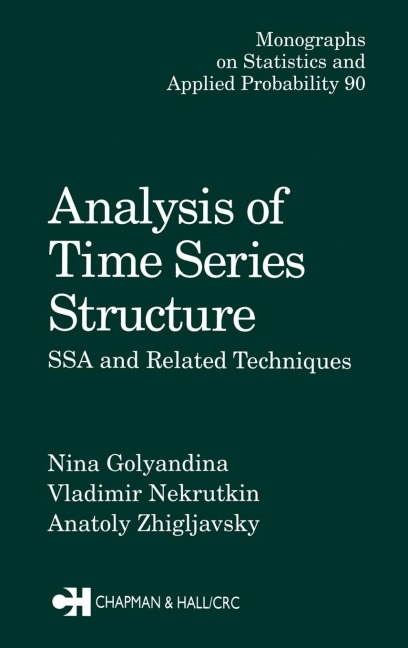 Analysis of Time Series Structure: SSA and Related Techniques