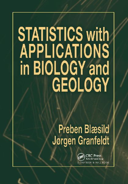 Statistics with Applications in Biology and Geology