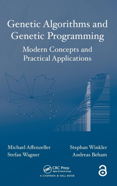 Genetic Algorithms and Genetic Programming: Modern Concepts and Practical Applications