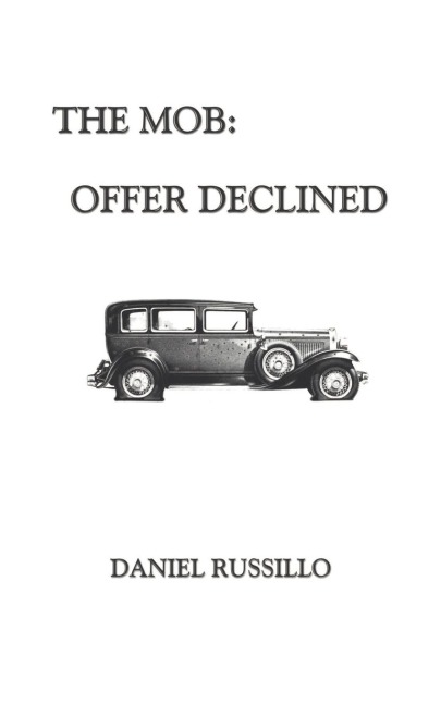 The Mob: Offer Declined