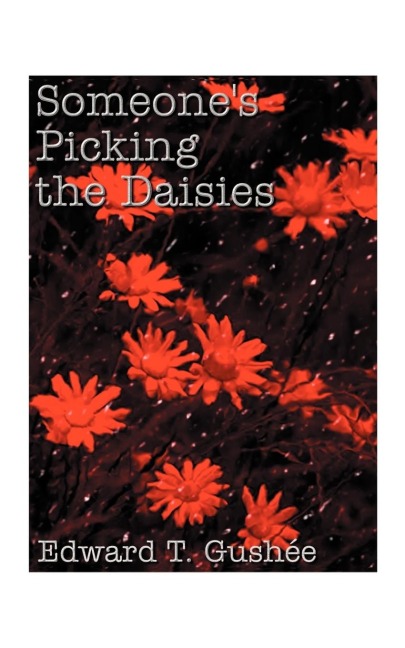 Someones Picking the Daisies