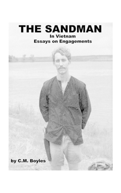 The Sandman in Viet Nam: Essays on Engagements