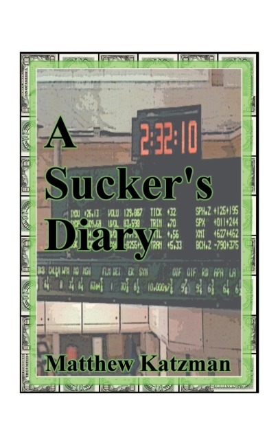 A Suckers Diary