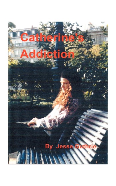 Catherines Addiction