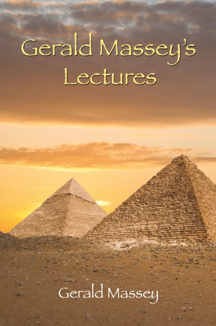 Gerald Masseys Lectures