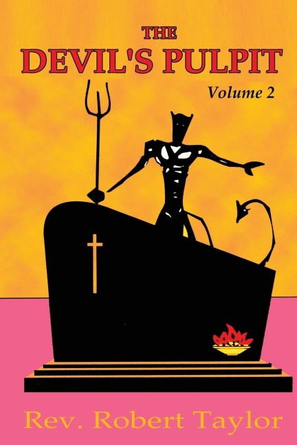 The Devils Pulpit Volume Two