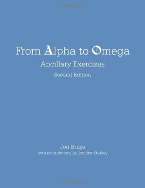 From Alpha to Omega: Ancillary Exercises