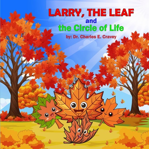 Larry, the Leaf The Circle of Life
