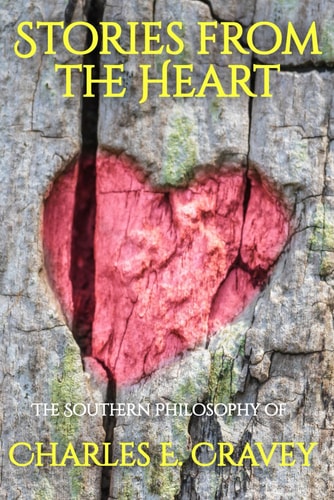 Stories From the Heart The Southern Philosophy of