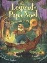 The Legend of Papa Noel: A Cajun Christmas Story
