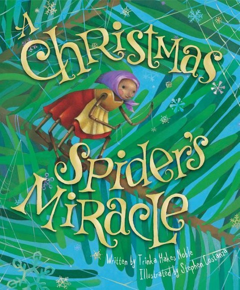 The Christmas Spiders Miracle