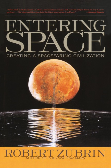 Entering Space: Creating a Spacefaring Civilization