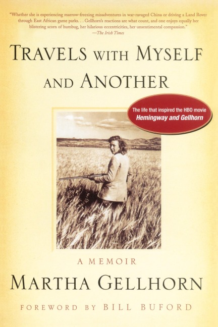 Travels with Myself and Another: A Memoir