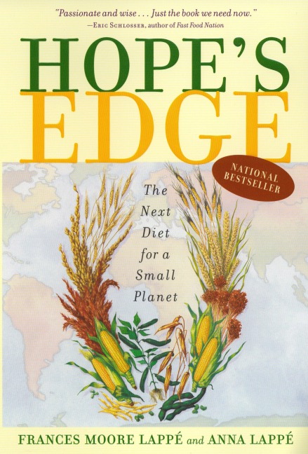Hopes Edge: The Next Diet for a Small Planet