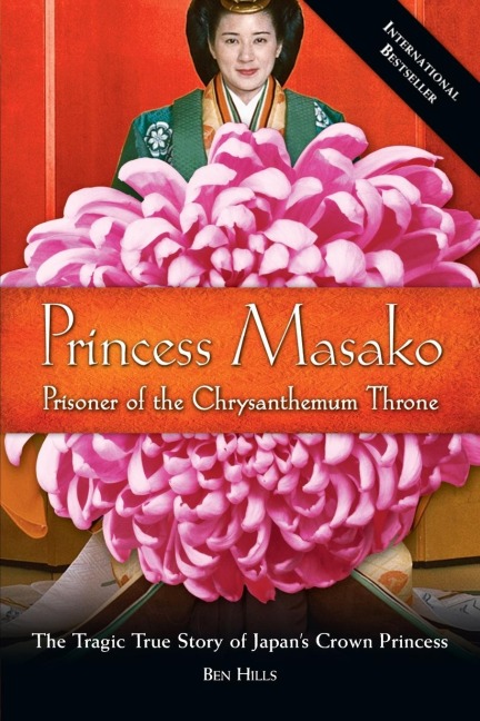 Princess Masako: Prisoner of the Chrysanthemum Throne
