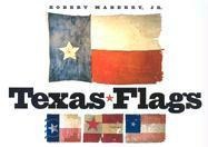 Texas Flags