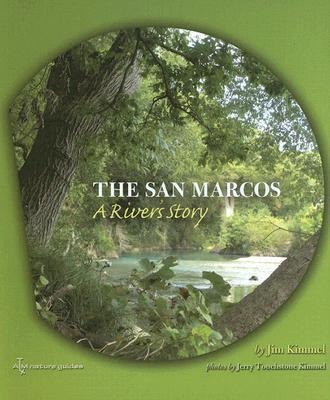 The San Marcos: A Rivers Story