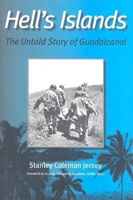 Hells Islands: The Untold Story of Guadalcanal Volume 11