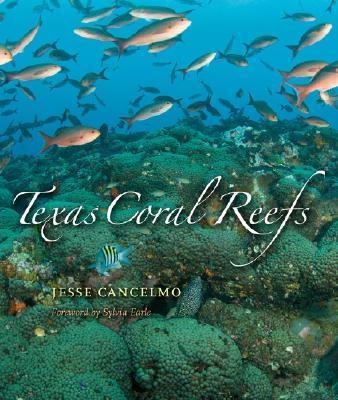 Texas Coral Reefs: Volume 13