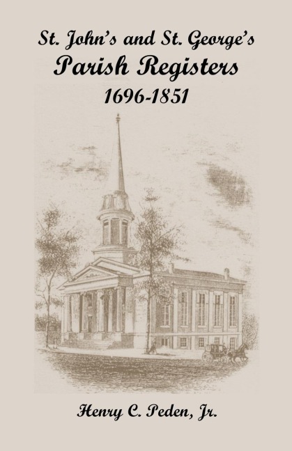 St. Johns and St. Georges Parish Registers, 1696-1851