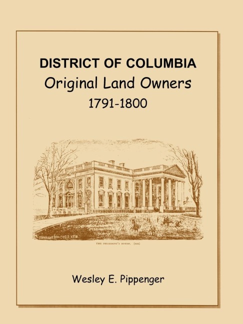 District of Columbia Original Land Owners, 1791-1800