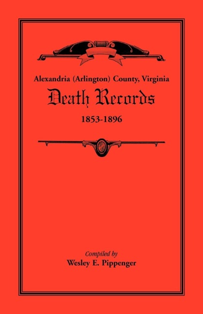 Alexandria (Arlington) County, Virginia Death Records, 1853-1896