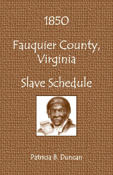 1850 Fauquier County, Virginia Slave Schedule