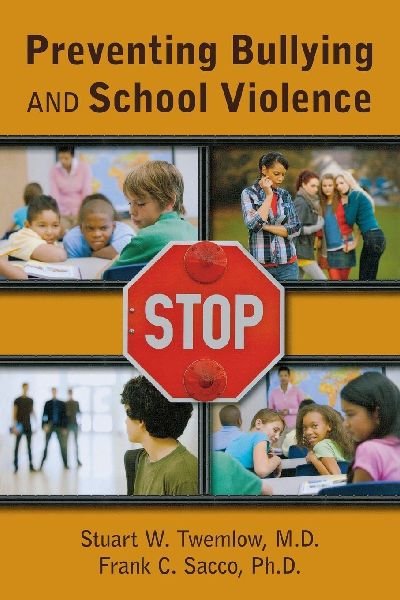 Preventing Bullying and School Violence