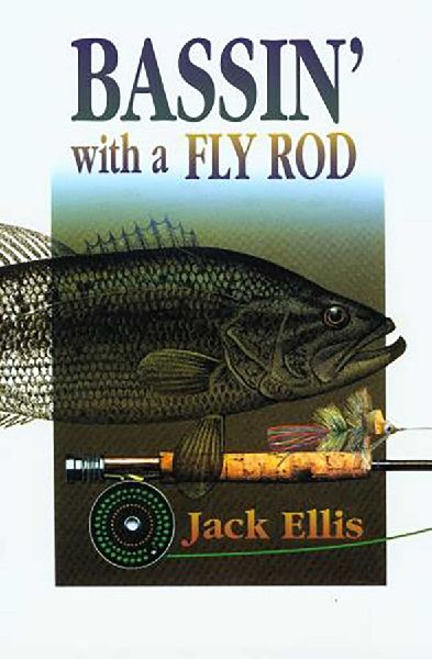 Bassin with a Fly Rod