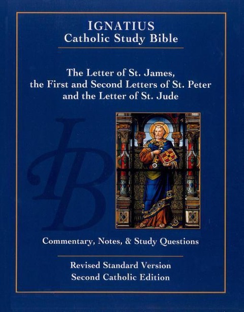 The Letter of Saint James, the First and Second Letters of Saint Peter, and the Letter of Saint Jude