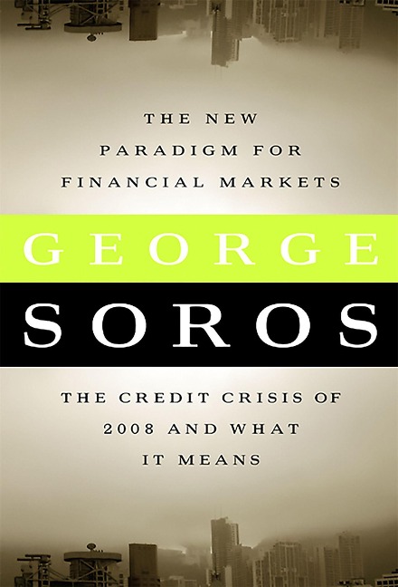 The New Paradigm for Financial Markets Large Print Edition: The Credit Crash of 2008 and What It Means