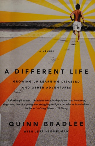 A Different Life Growing Up Learning Disabled and Other Adventures