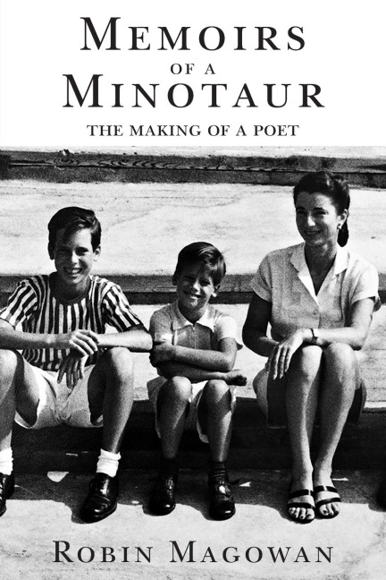 Memoirs of a Minotaur: From Merrill Lynch to Patty Hearst to Poetry