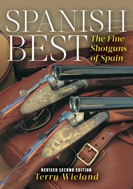 Spanish Best: The Fine Shotguns of Spain