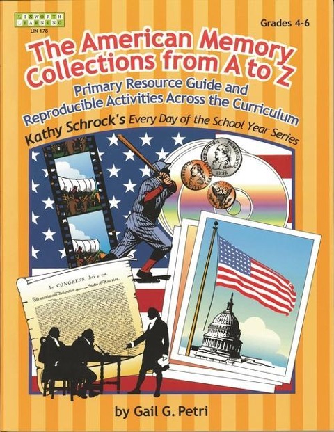 American Memory Collection: Primary Resource Activities Across the Curriculum, Grades 4-6