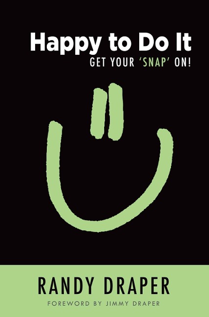 Happy to Do It: Get Your Snap On!
