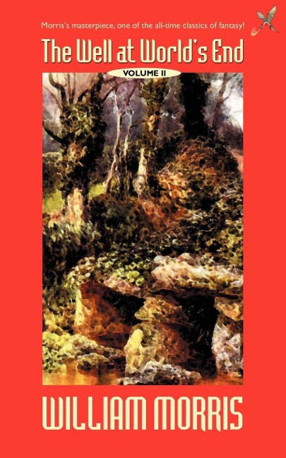 The Well at the Worlds End: Volume II