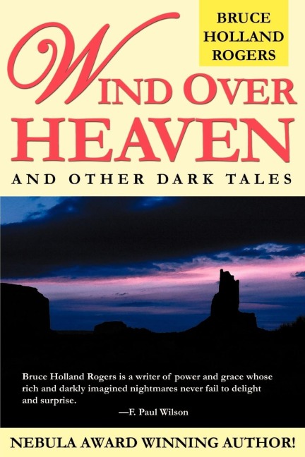 Wind Over Heaven: And Other Dark Tales