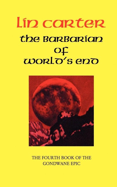 The Barbarian of Worlds End