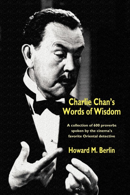 Charlie Chans Words of Wisdom