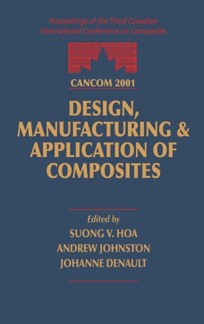 CANCOM 2001 Proceedings of the 3rd Canadian International Conference on Composites