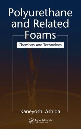 Polyurethane and Related Foams: Chemistry and Technology