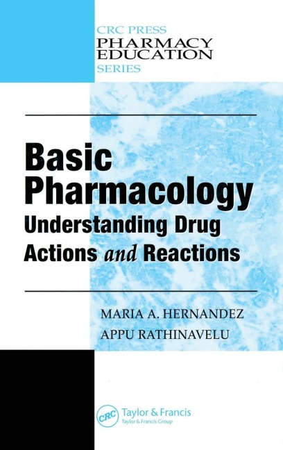 Basic Pharmacology: Understanding Drug Actions and Reactions
